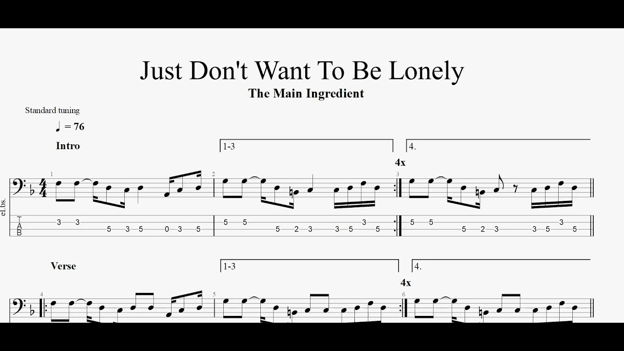 The Main Ingredient - Just Don't Want To Be Lonely (bass tab)