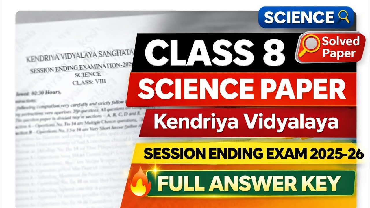 Class-8 Science Sample Question Paper with Answer Key for Final Exam 2025-26