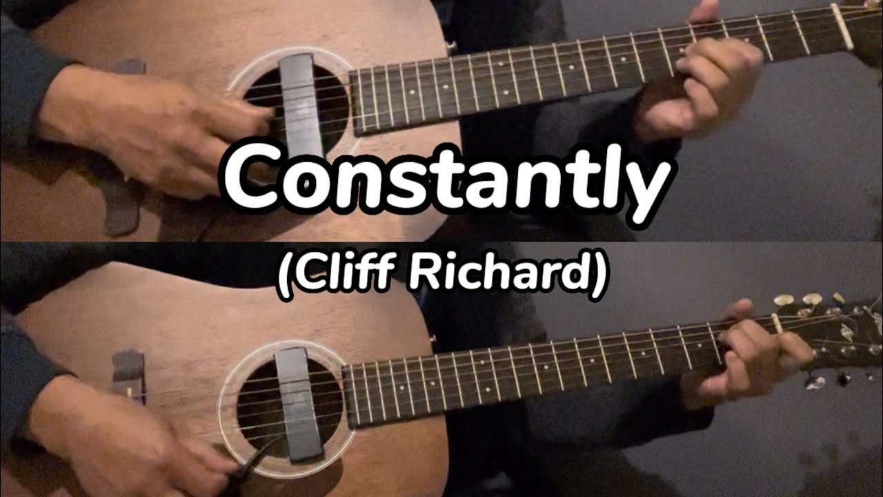 Constantly | Cliff Richard (Acoustic Cover)