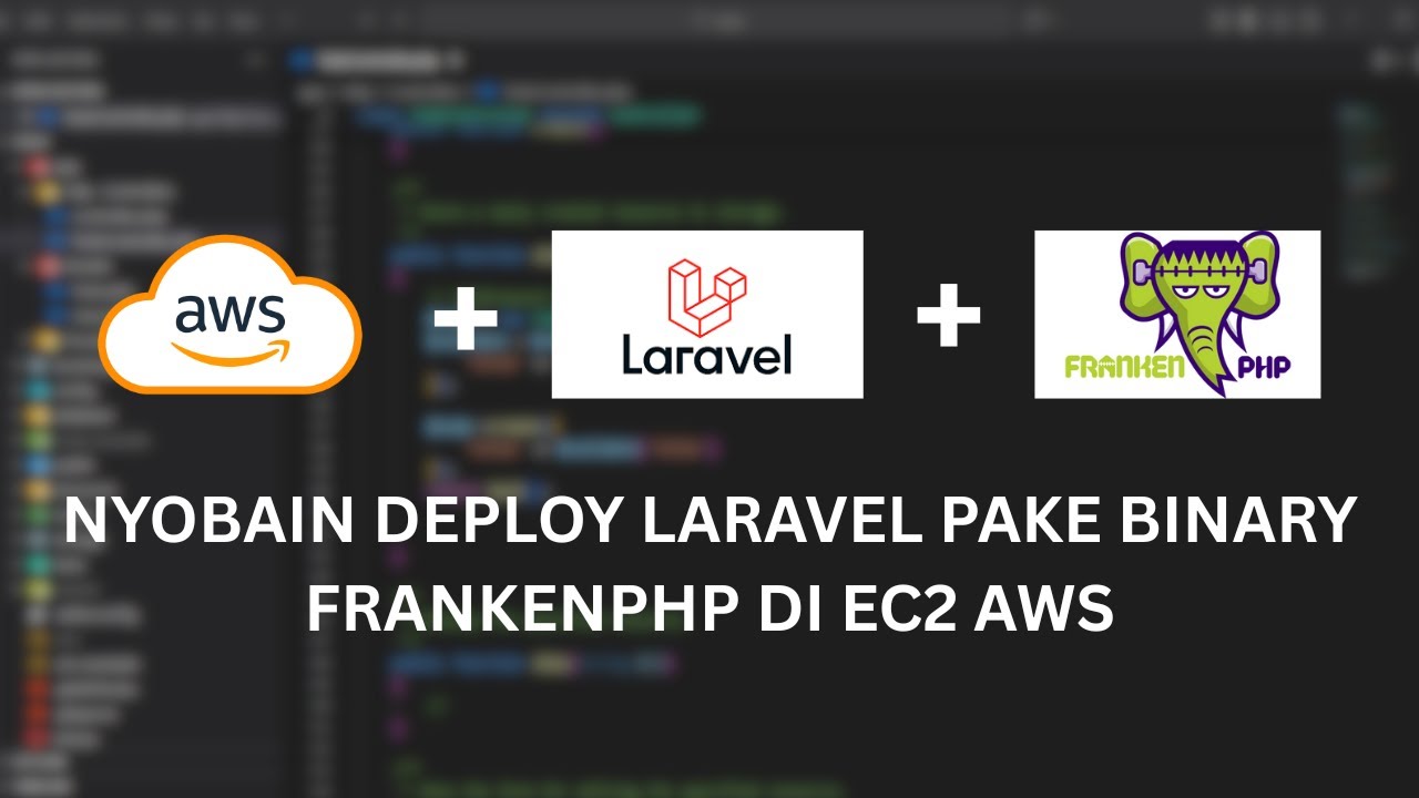 Nyobain Deploy Laravel Pake FrankenPHP di AWS EC2 | Tutorial Deploy Laravel Pakai FrankenPHP