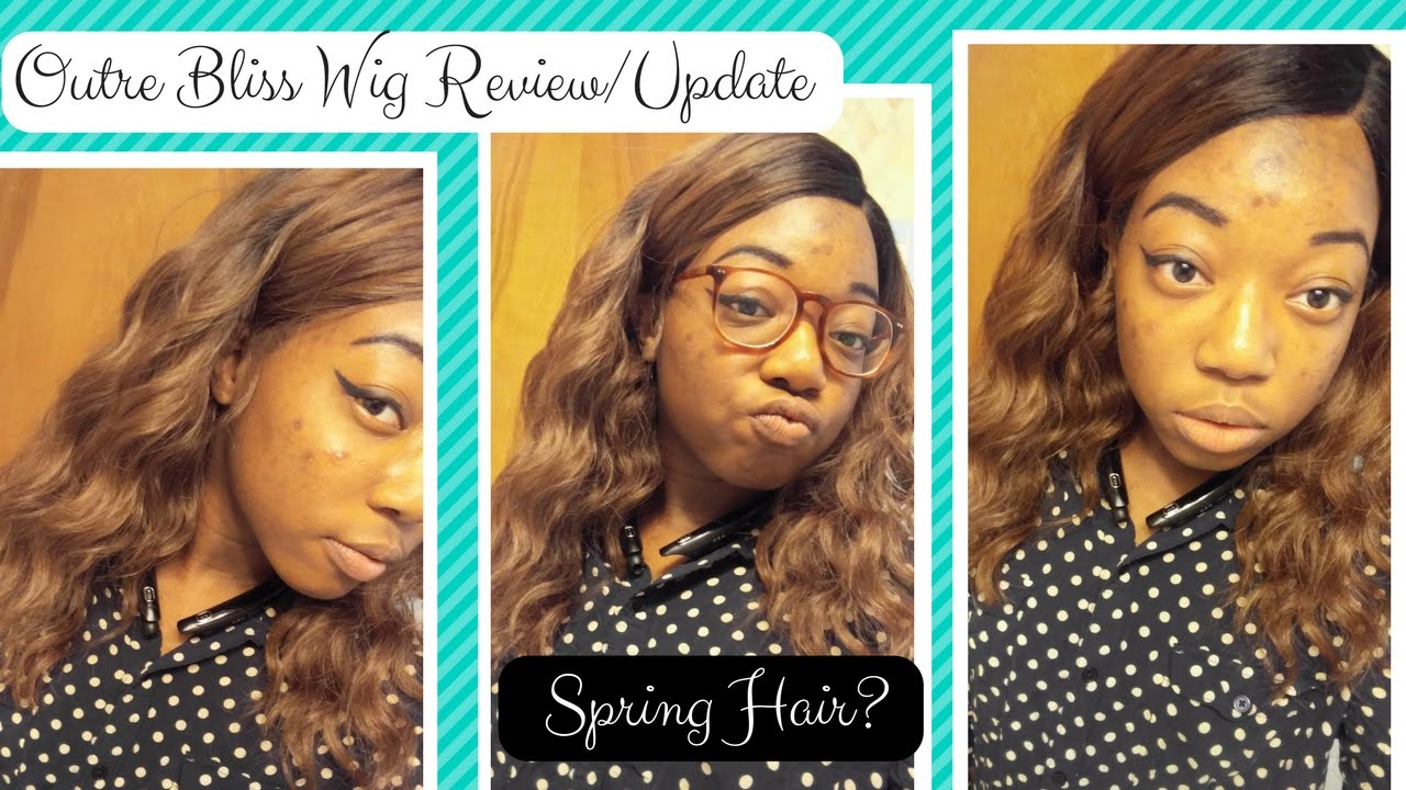 Spring is here! Outre Bliss wig review/update DR27/30