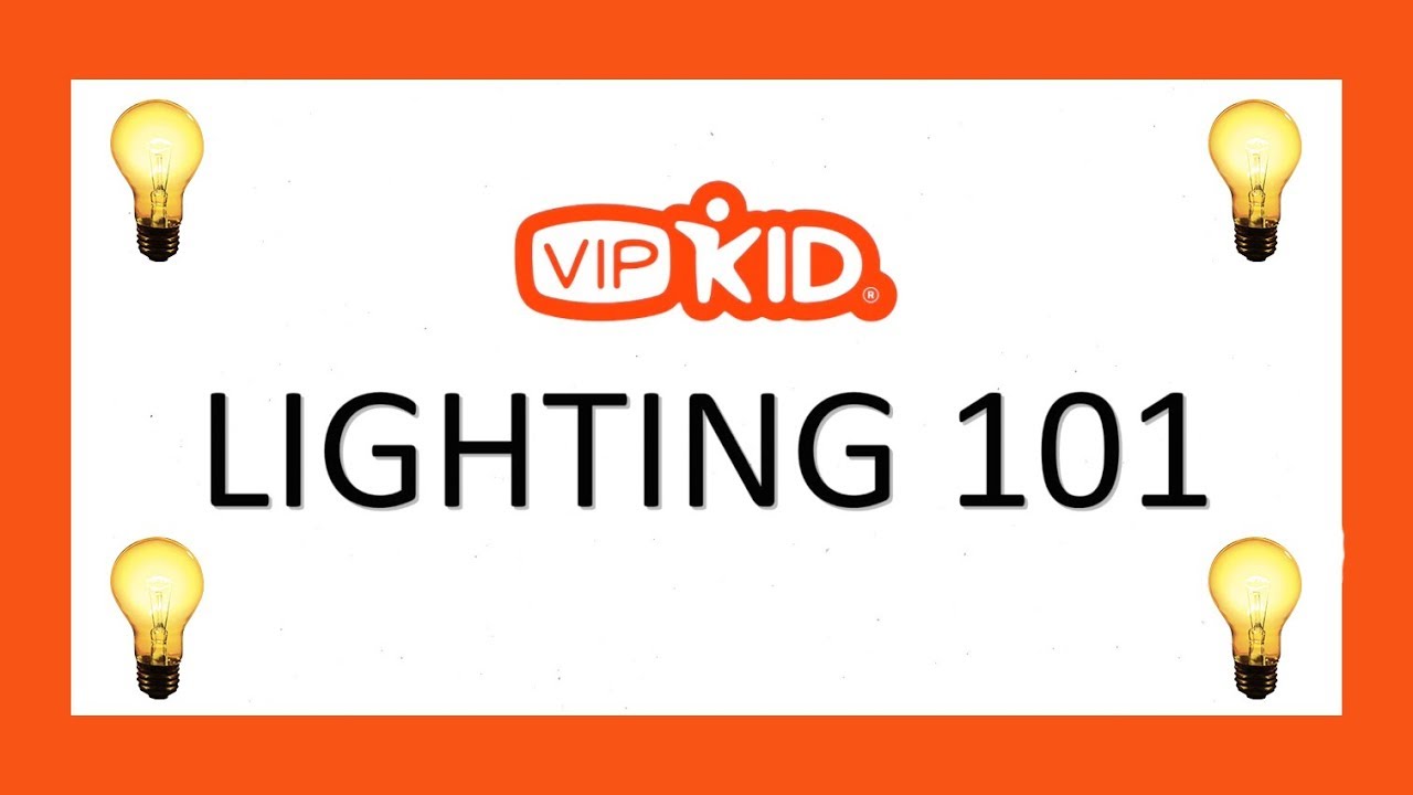 VIPKid Lighting 101 for Online Teachers