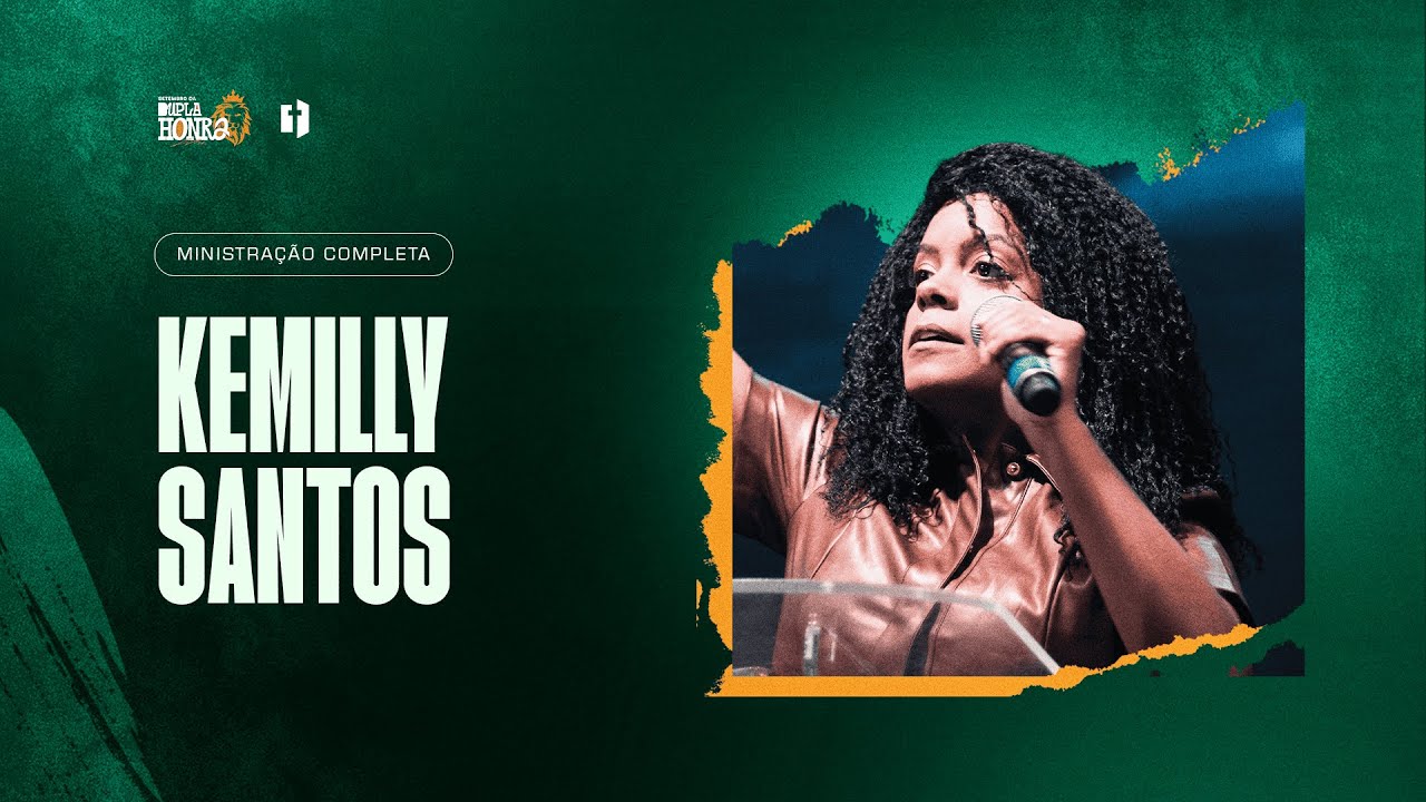 Kemilly Santos | Setembro da Dupla Honra 2024