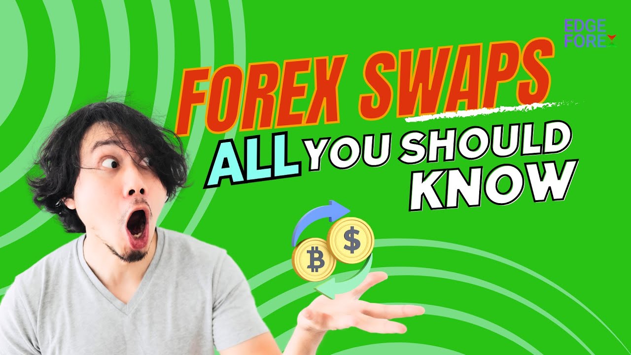 Forex Swaps Explained: How Do They Work in Forex Trading?