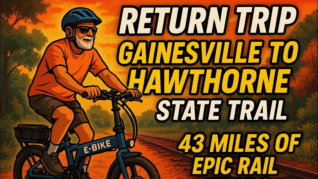 Return Trip- Gainesville to Hawthorne State Trail Ride