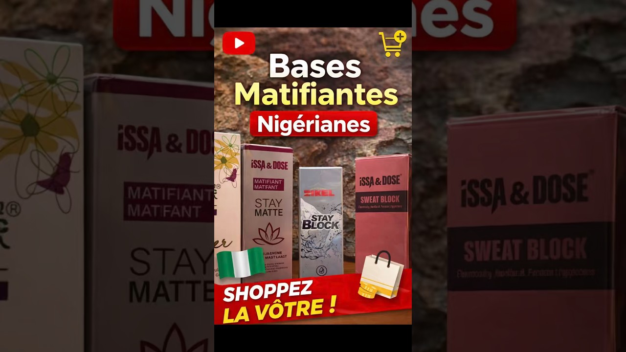 Bye bye la peau grasse ! 🙅🏾‍♀️ Les meilleures bases matifiantes nigérianes 🇳🇬 