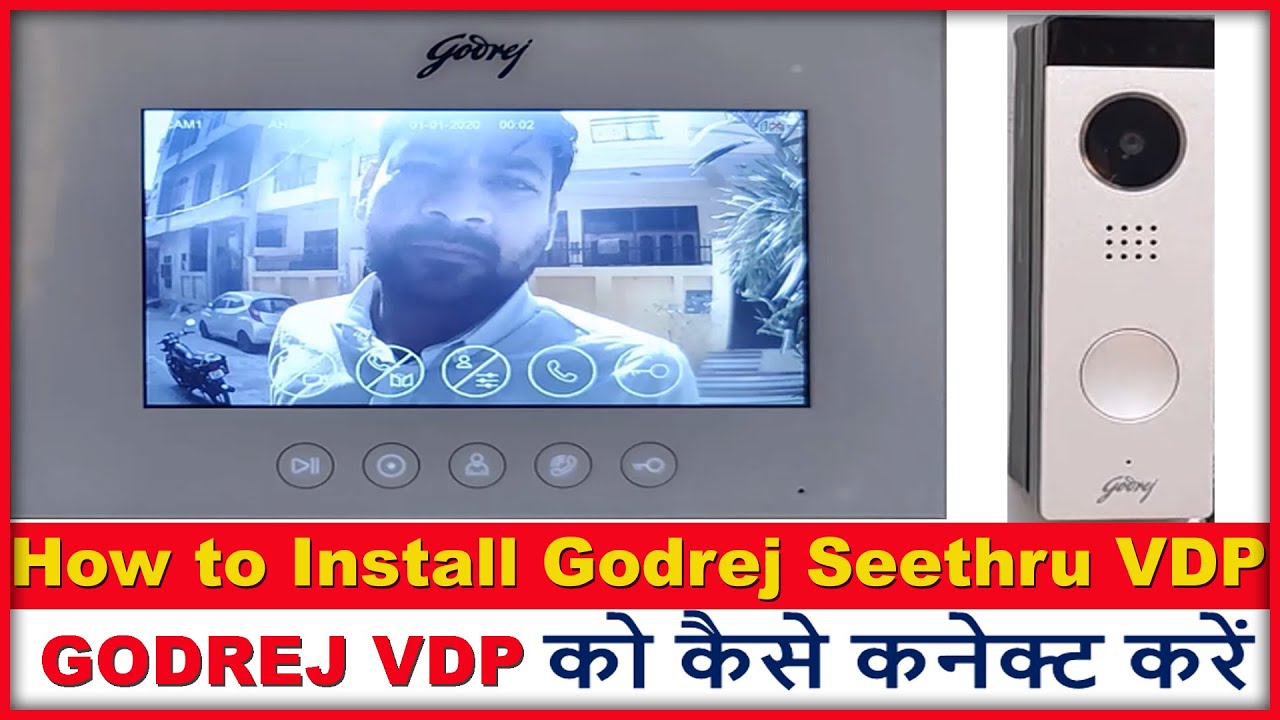 How to Install Godrej Seethru VDP || How to Install Video Door Phone