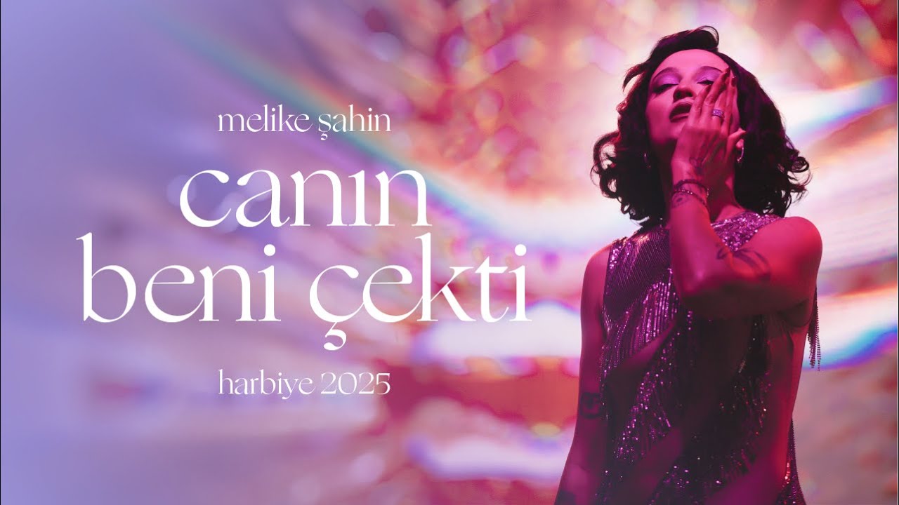 Melike Şahin - Canın Beni Çekti (Live @Harbiye 2025)