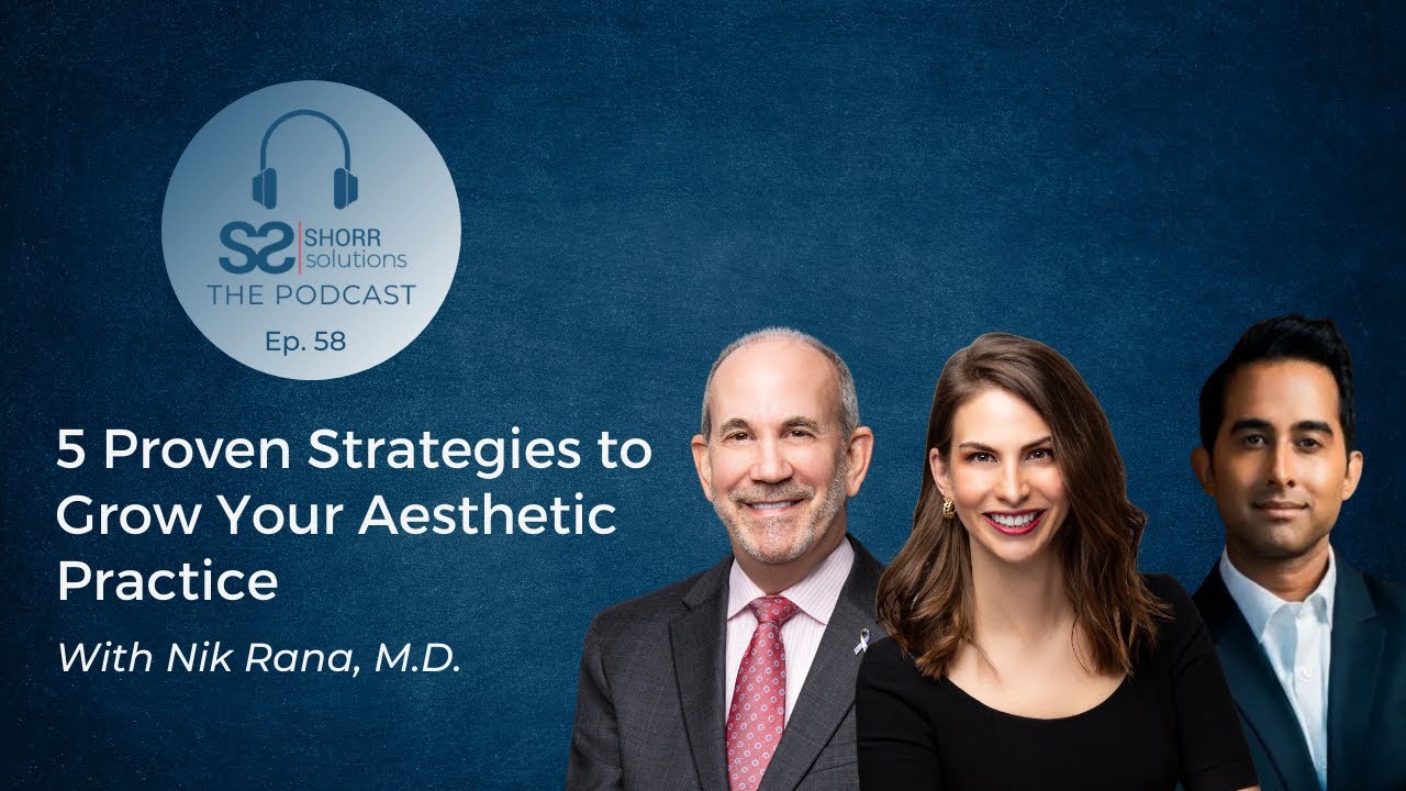 5 Proven Strategies to Grow Your Aesthetic Practice- 