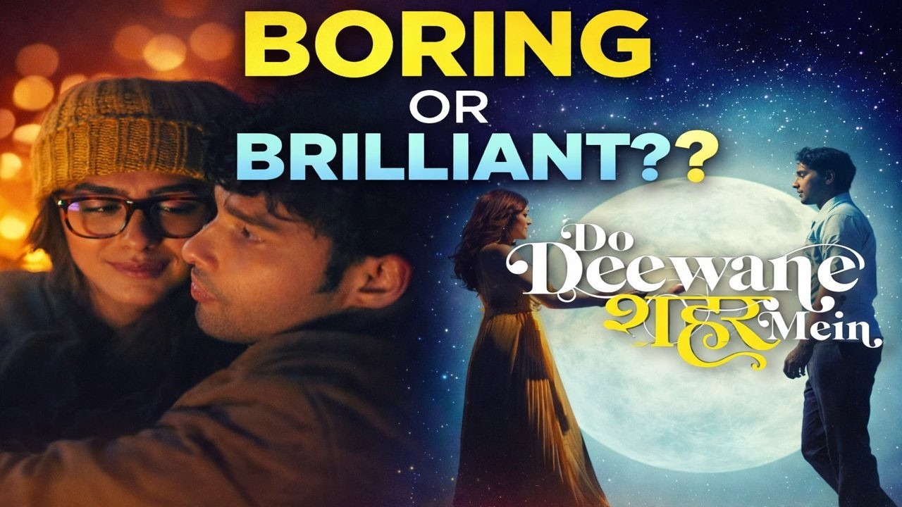 Do Deewane Seher Mein Review – Should You Watch It? | Siddhant Chaturvedi | Mrunal Thakur
