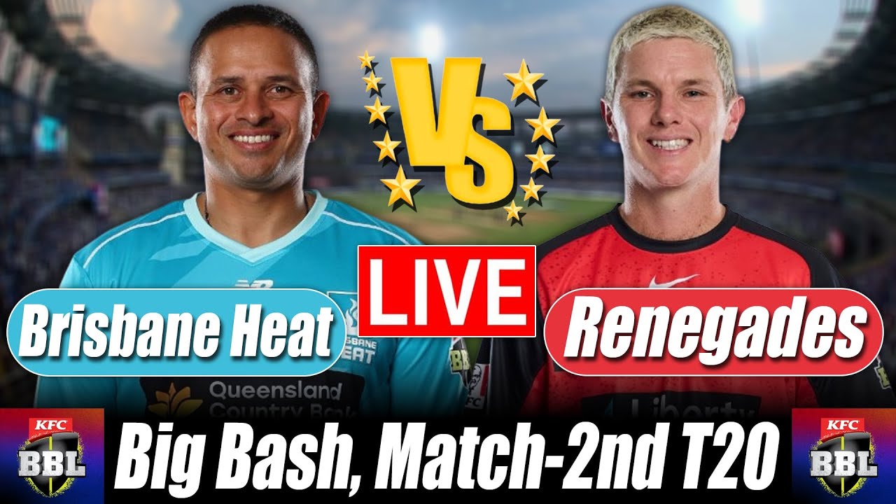 BBL score 2025 | Brisbane Heat vs Renegades Score 2nd T20 Commentary & Cricket Analysis