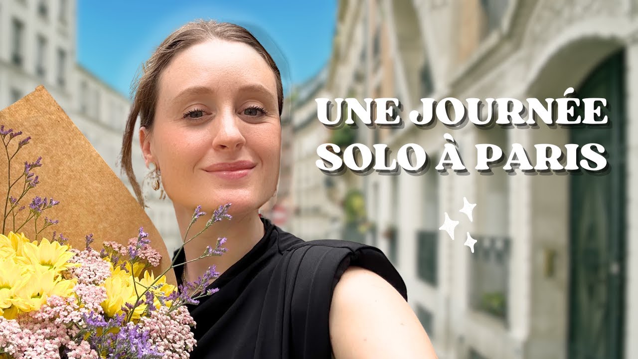 UNE JOURNÉE SEULE À PARIS : L'itinéraire idéal🚶‍♀️🌸