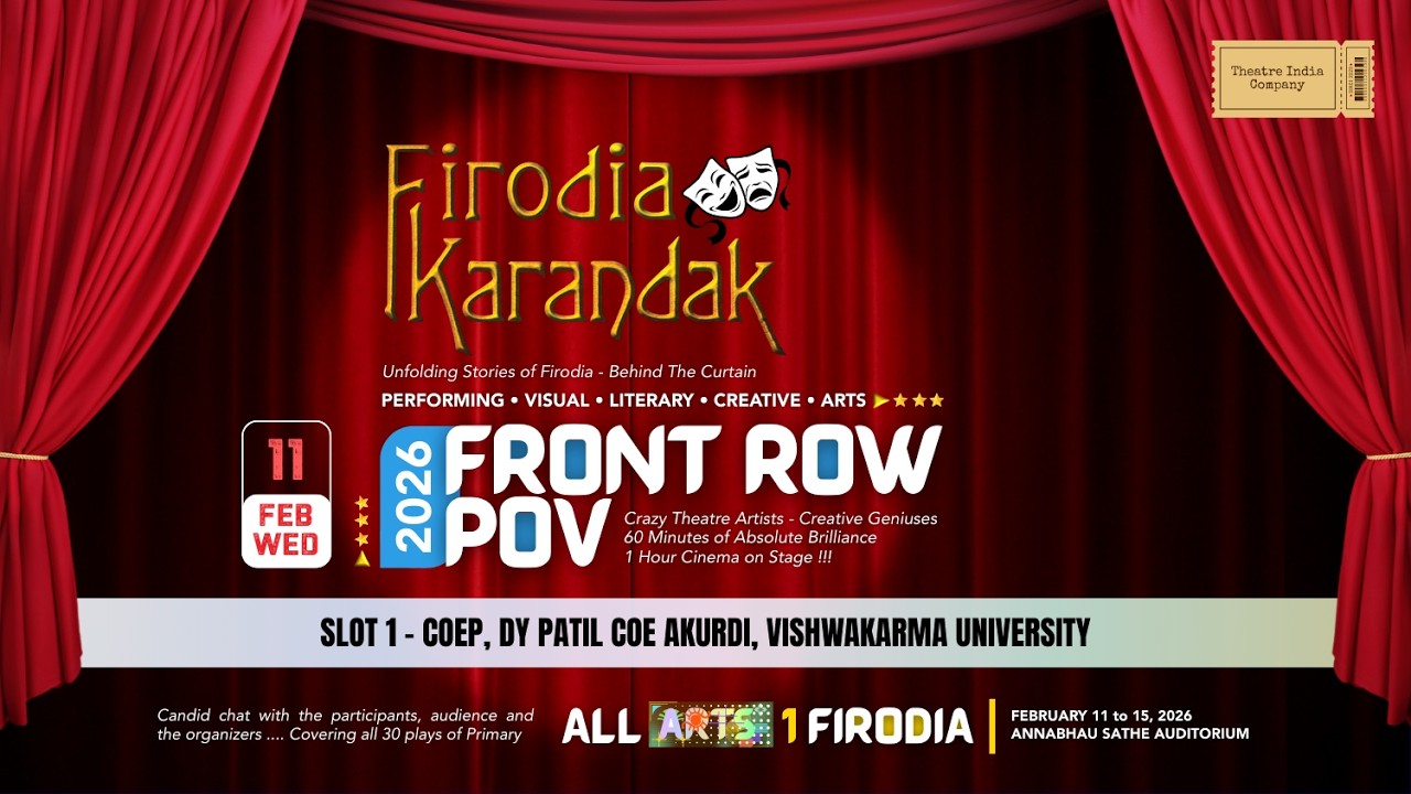 What is FIRODIA KARANDAK? Reviews & BTS | COEP, DY PATIL COE AKURDI, VU | Theatre