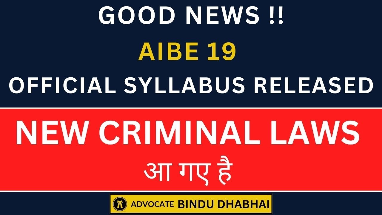 AIBE 19 Syllabus Released | AIBE 19 Official Syllabus | AIBE-19 Syllabus | New Syllabus Updated