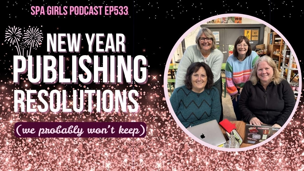 Our Writing & Publishing New Year Resolutions - Will They Stick?! ❤️❤️