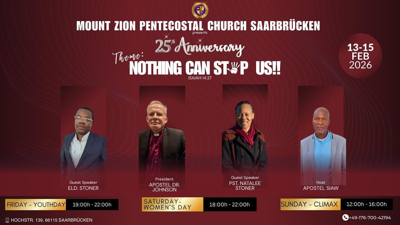 Anniversary Day 2 14.02.2026 - Mount Zion Pentecostal Church Saarbrücken