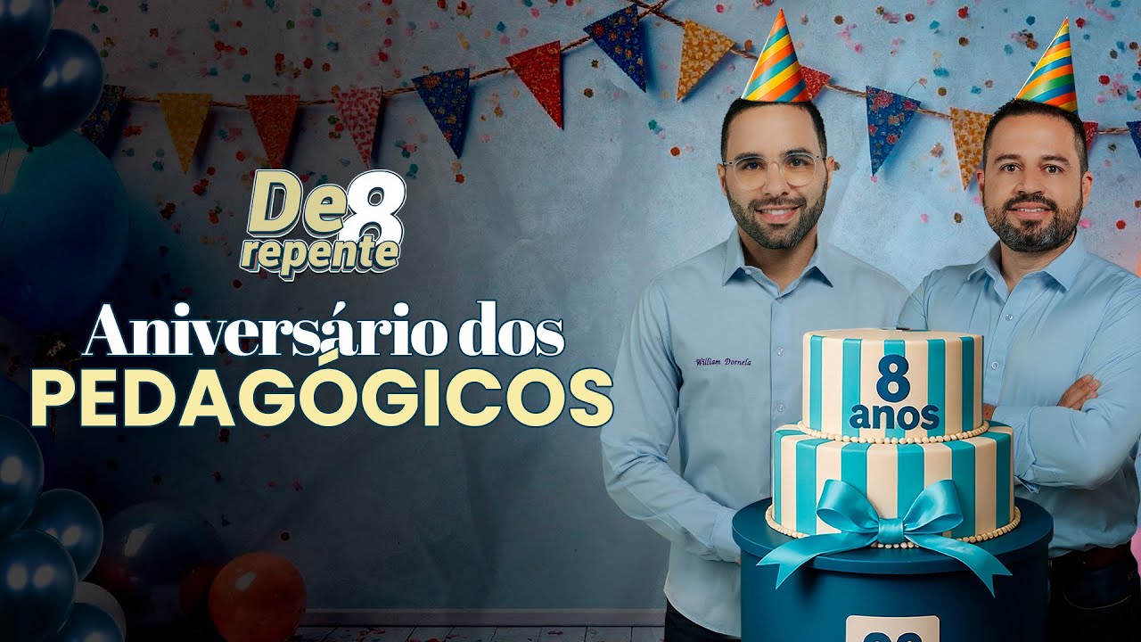 DE REPENTE 08: ANIVERSÁRIO OS PEDAGÓGICOS