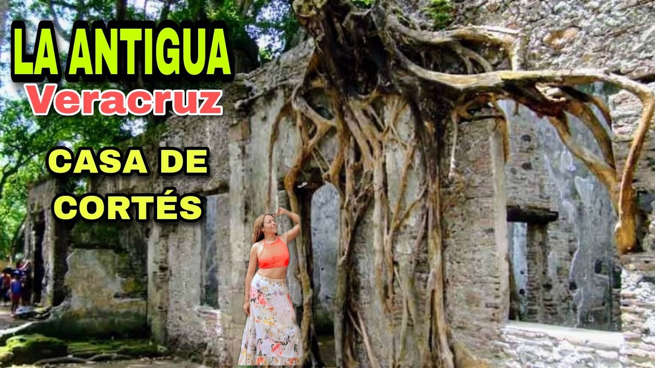 🌿LA ANTIGUA VERACRUZ / LA CASA DE HERNÁ CORTÉS/ RUINAS, HALLAZGOS, qué  hacer?