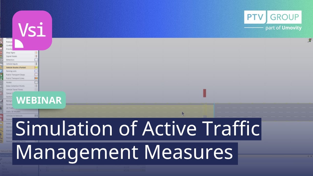 Simulation of Active Traffic Management Measures | PTV Vissim | Webinar