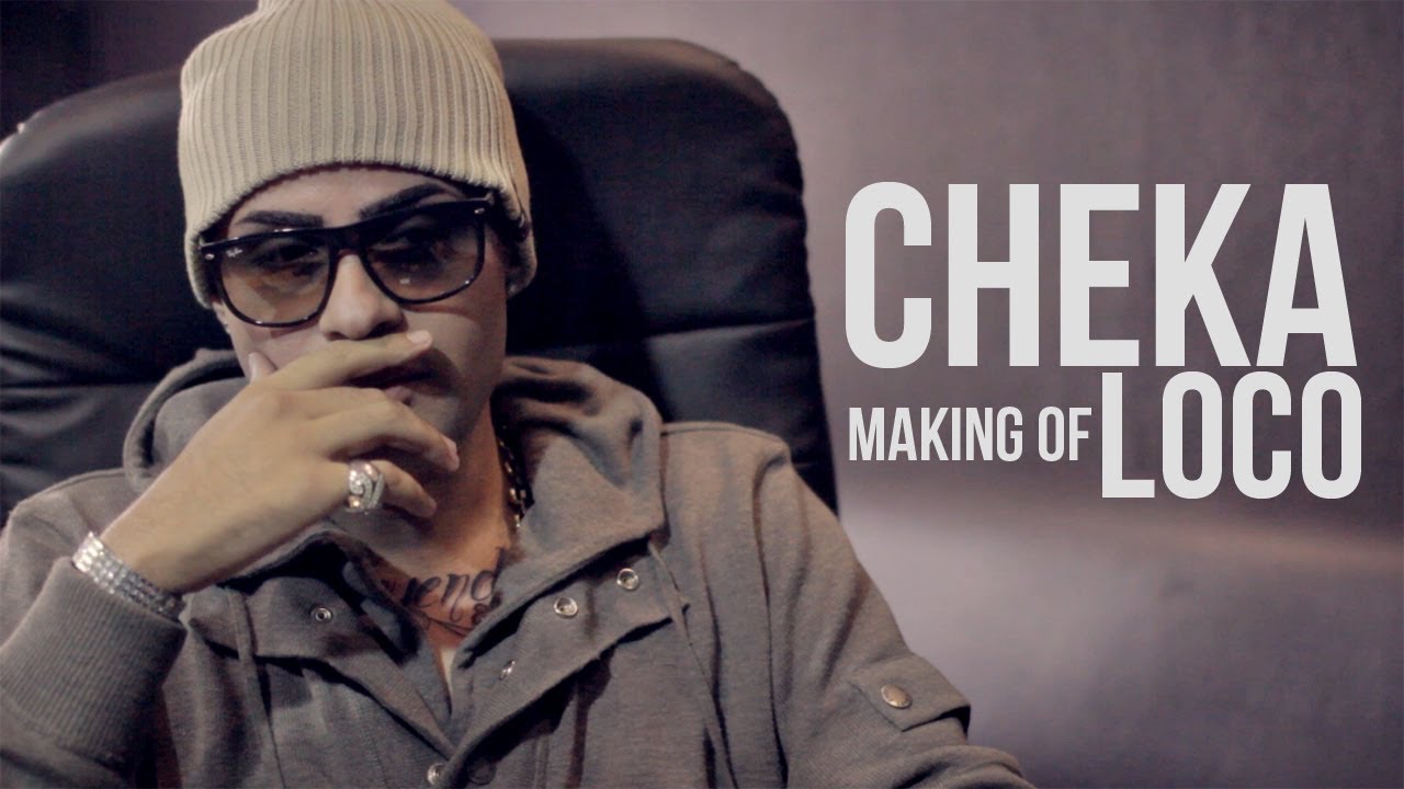 Cheka - Loco [Making Of]