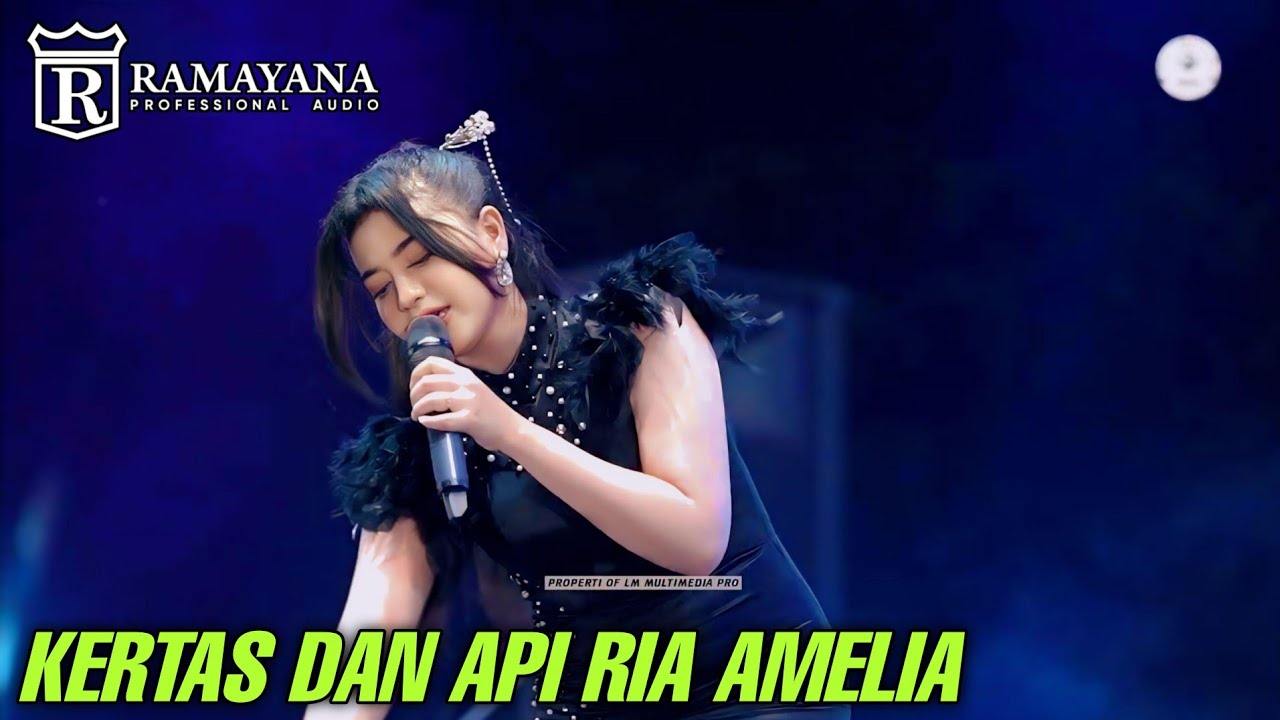 KERTAS DAN API - RIA AMELIA - SIMPATIK MUSIC RAMAYANA AUDIO DUKUH PABEAN 2025TASIK AGUNG REMBANG