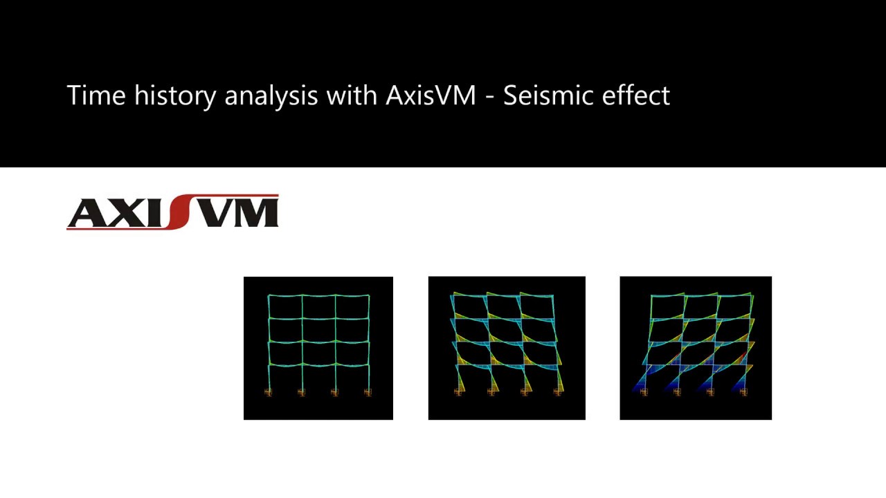 Time history analysis with AxisVM - Seismic effect