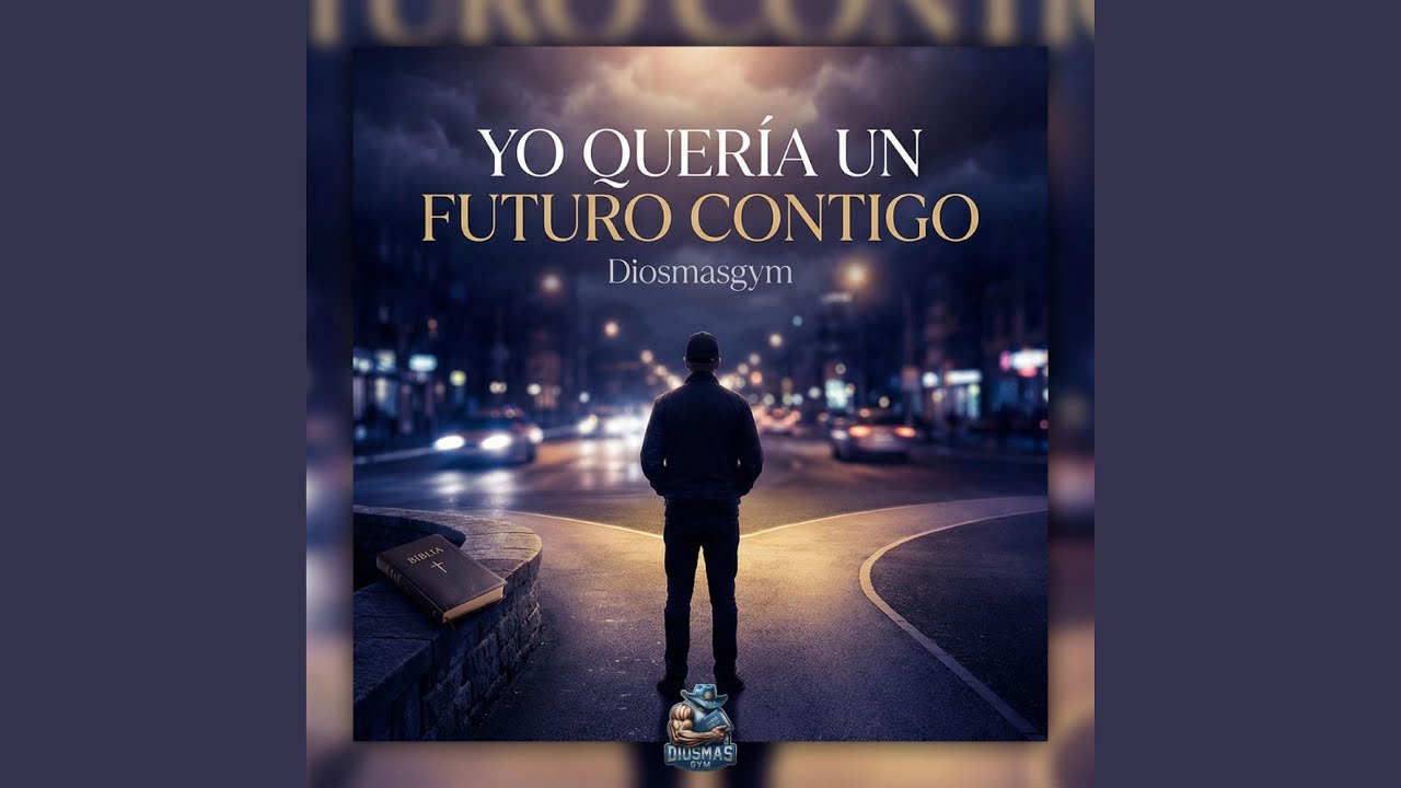 Yo quería un futuro contigo
