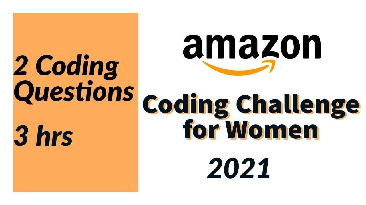 Amazon Coding Challenge For Women || 2021 || Off campus Placements