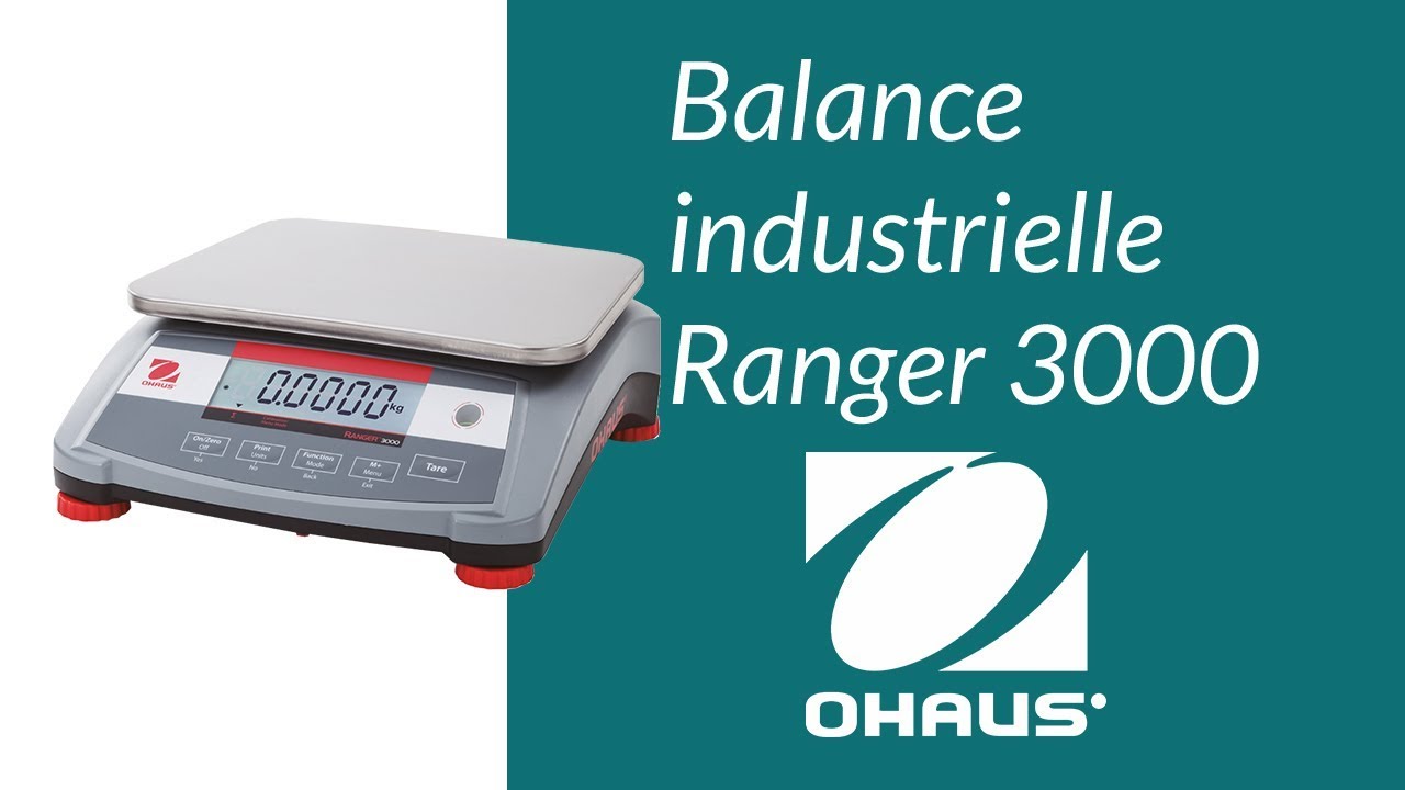 Balances industrielles Ranger 3000, OHAUS®