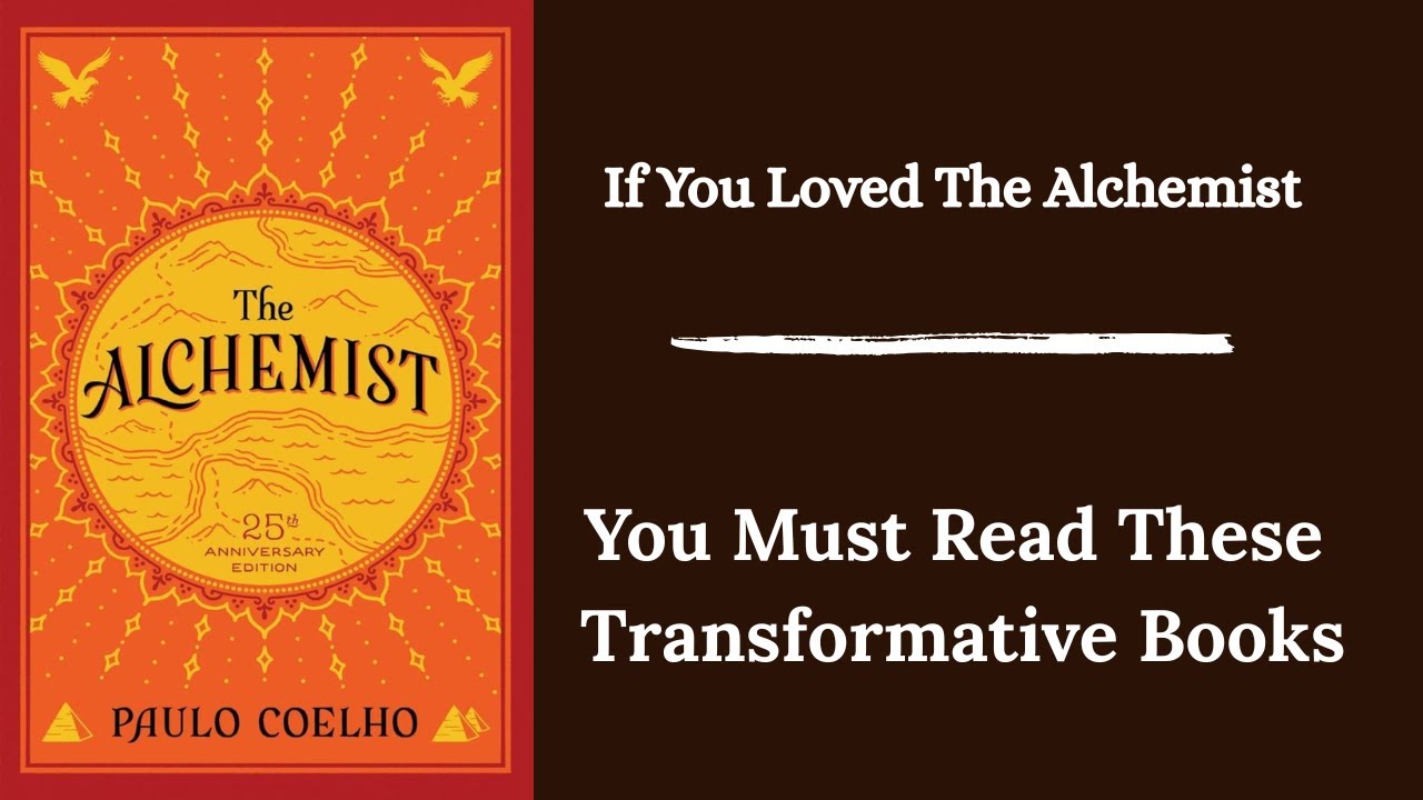 5 Books Like the Alchemist that Will Change Your Life