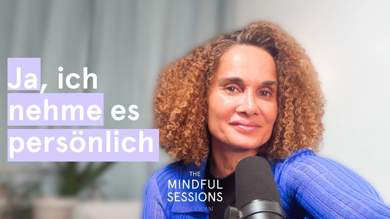 Warum du alles persönlich nimmst und das normal ist