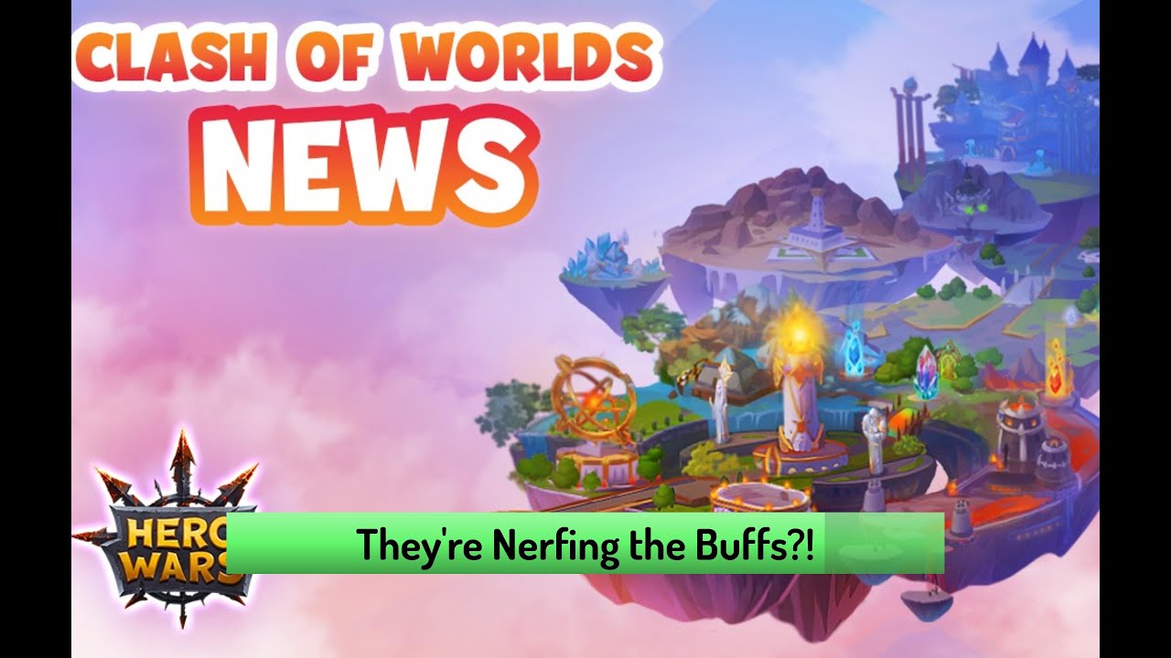 Hero Wars &mdash; Changes to Clash of Worlds Buffs