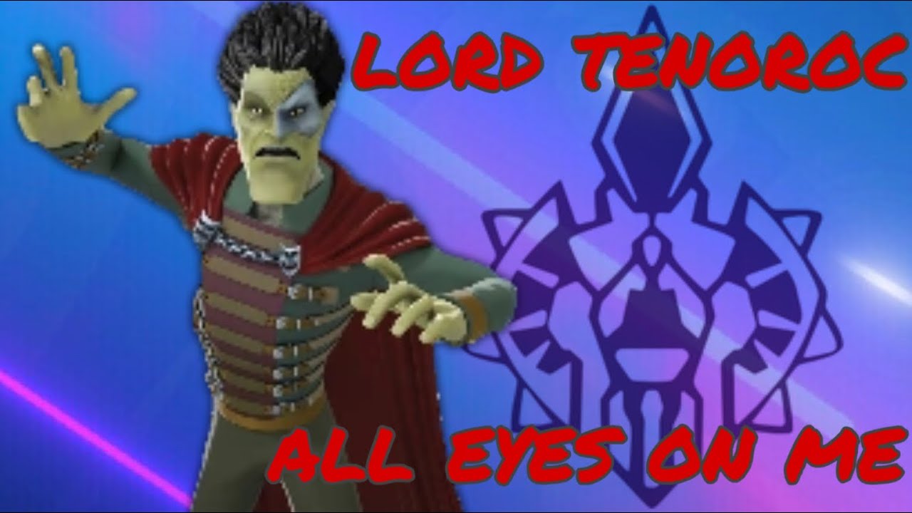 lord tenoroc tribute (matt hatter) all eyes on me