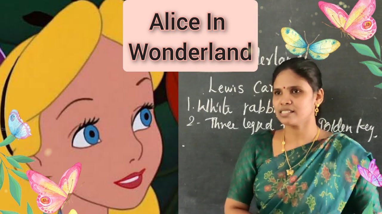 Alice in Wonderland #7thstdEnglish#tet #lewiscarroll