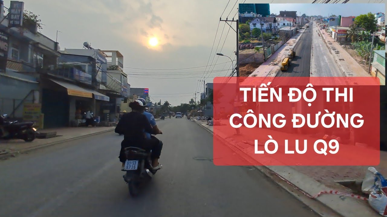 CẬP NHẬT TIẾN ĐỘ NÂNG CẤP ĐƯỜNG LÒ LU QUẬN 9 (27/12/2025)