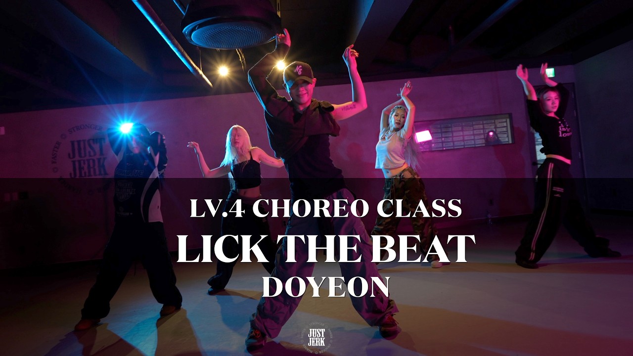 DOYEON Choreography (LV.4) | LICK THE BEAT-Parris Goebel