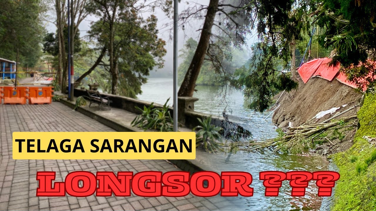 MERINDING!!!TELAGA SARANGAN LONGSOR