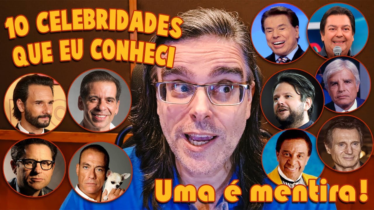 10 Celebridades que conheci! (1 é MENTIRA!)