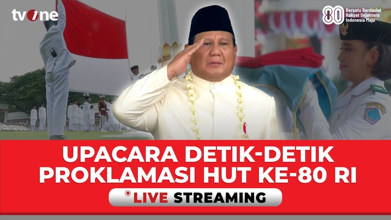 [LIVE] Upacara Peringatan Detik-Detik Proklamasi 17 Agustus HUT ke-80 RI | tvOne