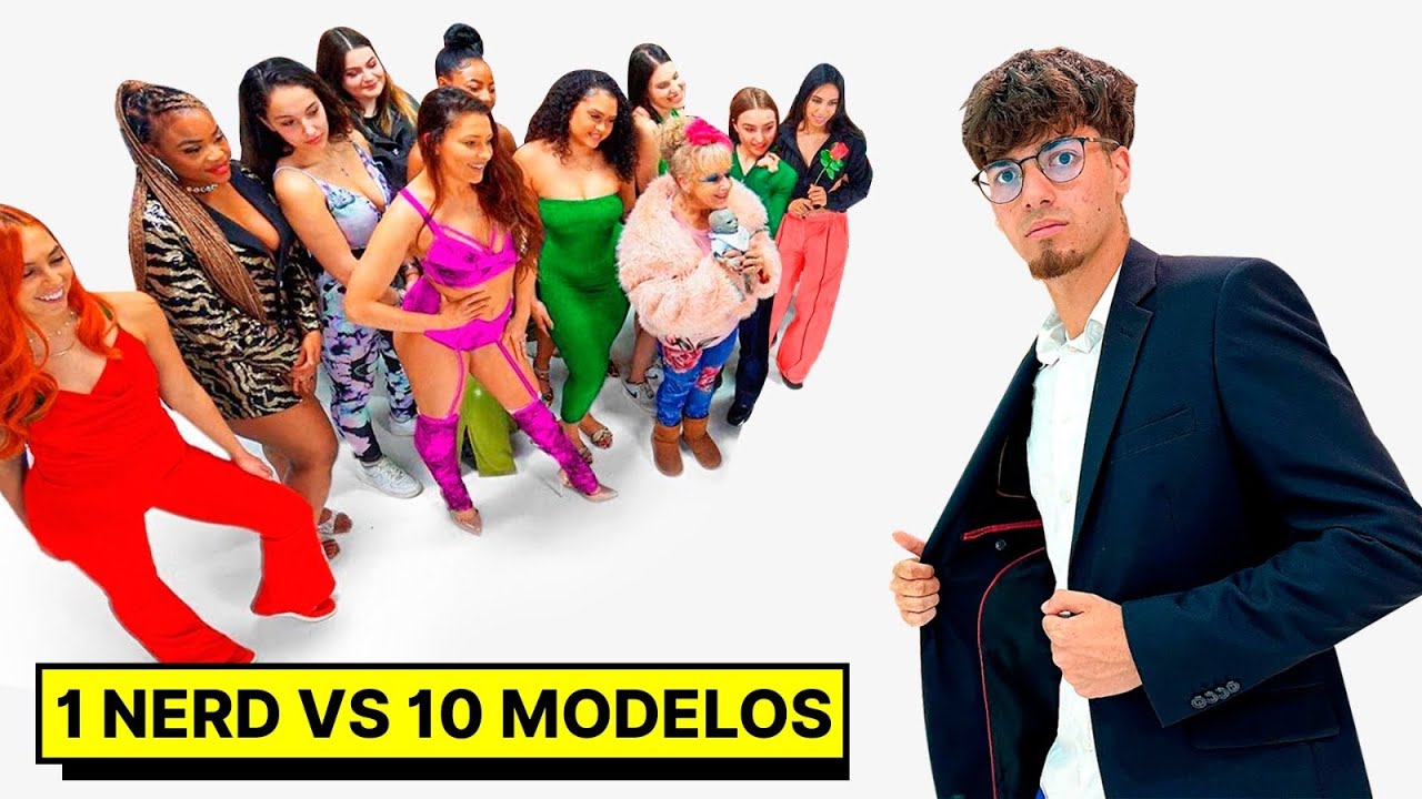 Pongo a Prueba 1 Nerd vs 10 Modelos!