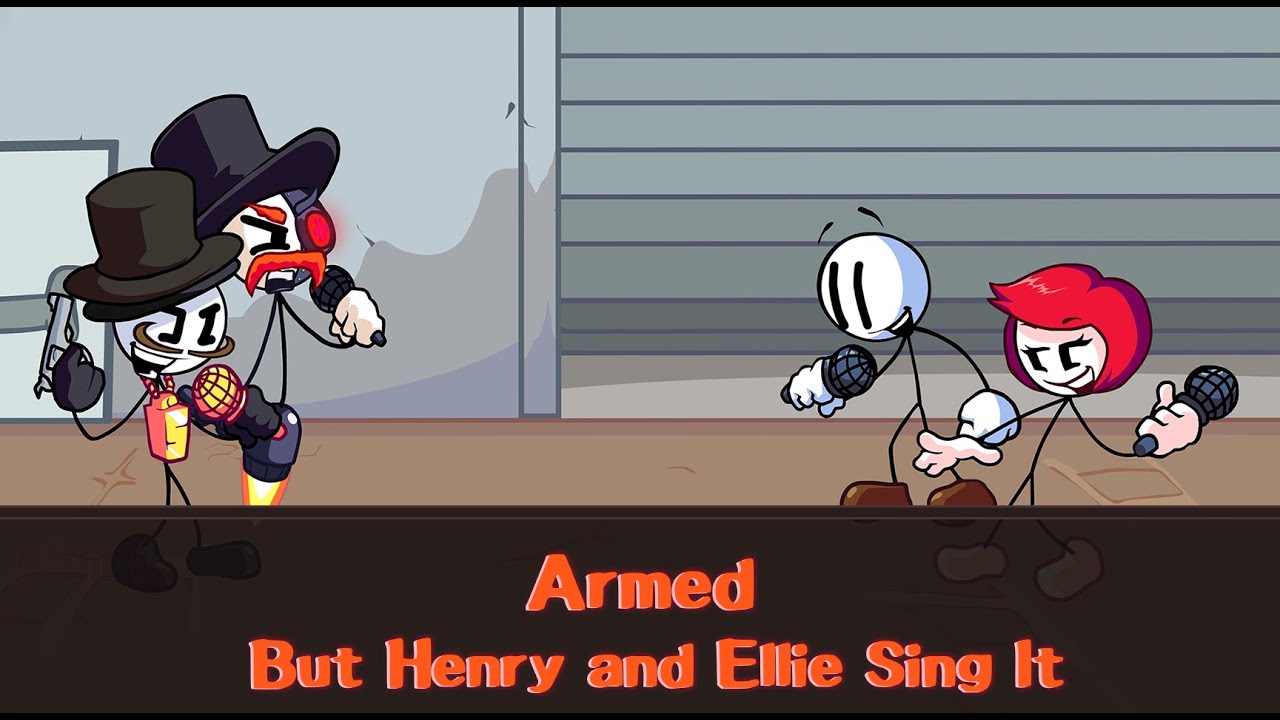 FNF Cover - Armed But Henry And Ellie Sing It