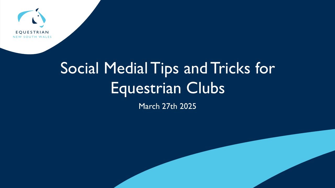 Equestrian NSW - Social Media Tips and Tricks