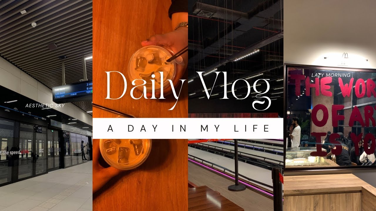 Day in my life | لاول مره جربت مترو الرياض 🇸🇦🚅