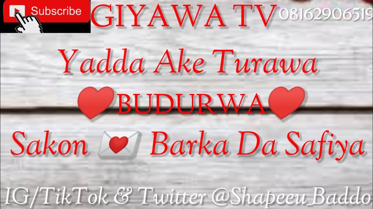 Yadda Ake Turawa Budurwa Sakon Barka Da Safiya #GiyawaTV