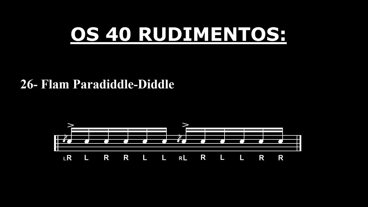 Os 40 Rudimentos - #26 - Flam Paradiddle-Diddle