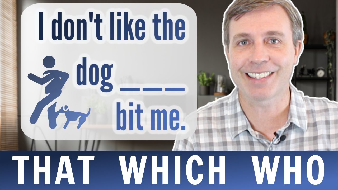 THAT, WHICH, WHO? Important Relative Pronouns You Need to Know