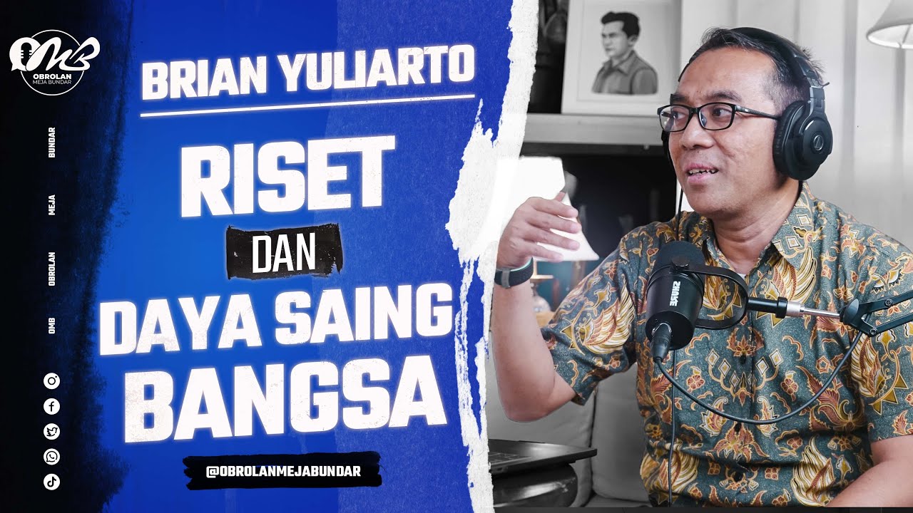 SAINS & TEKNOLOGI | BRIAN YULIARTO  - MISKIN PERSPEKTIF TEKNOLOGI, ALASAN BANGSA MUNDUR |  #podcast