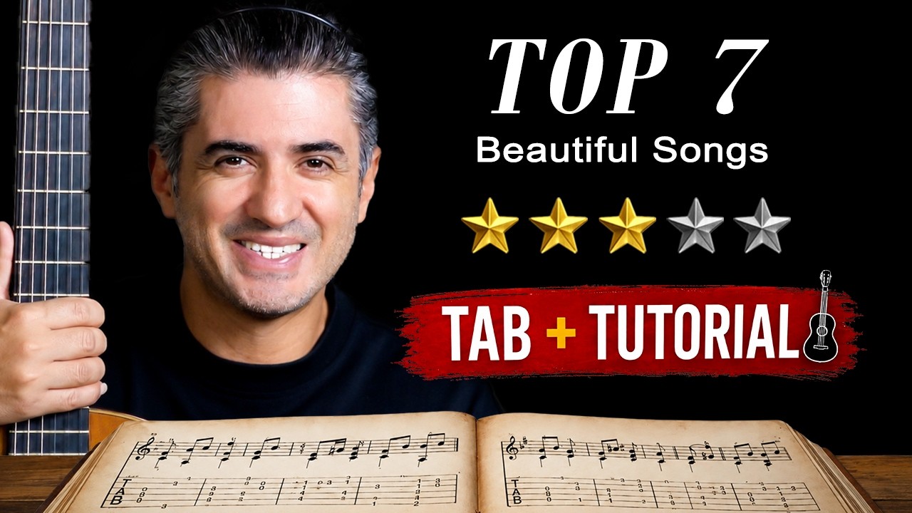 🔥Top 7🔥 Easy & Beautiful Songs | Fingerstyle Guitar Tutorial + TAB & Sheet Music