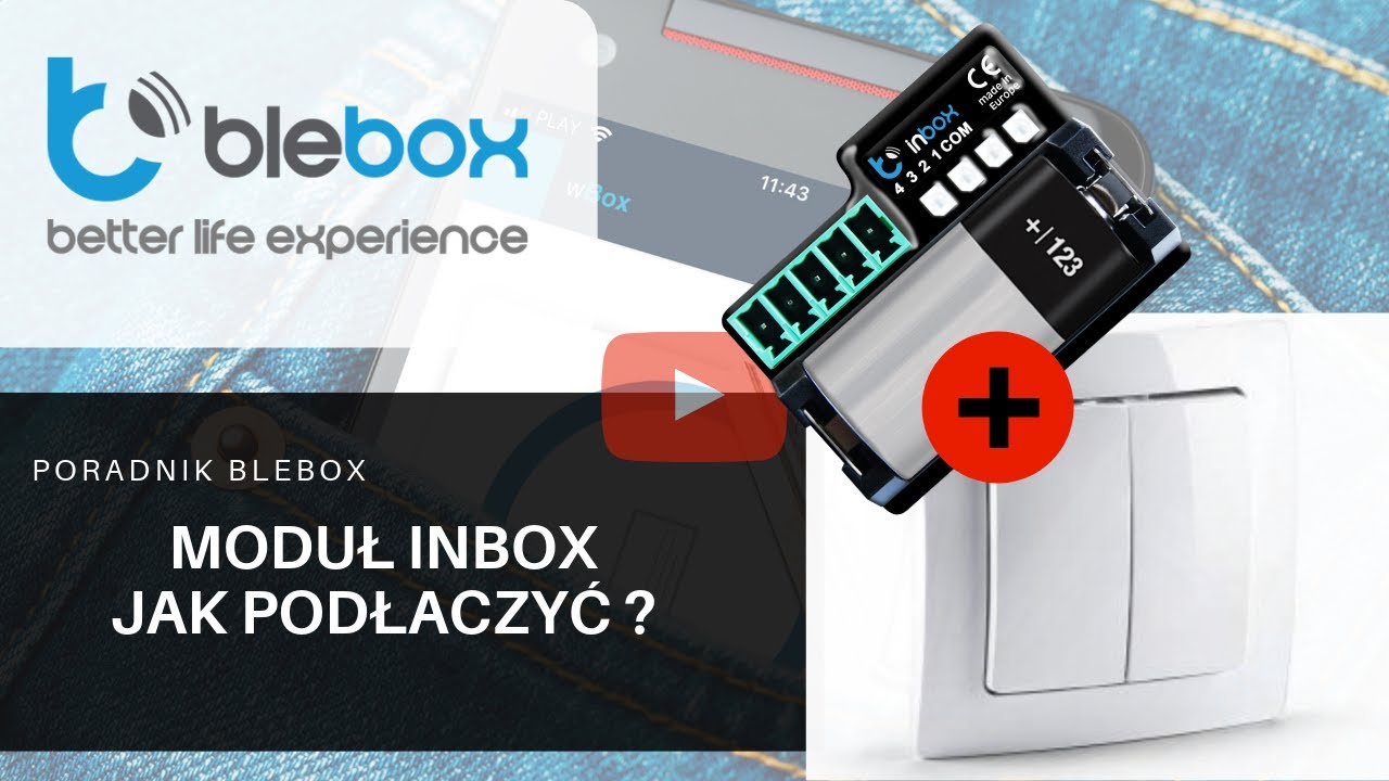 Jak podłączyć moduł Blebox Inbox ? Poradnik, tutorial Blebox Smart Home