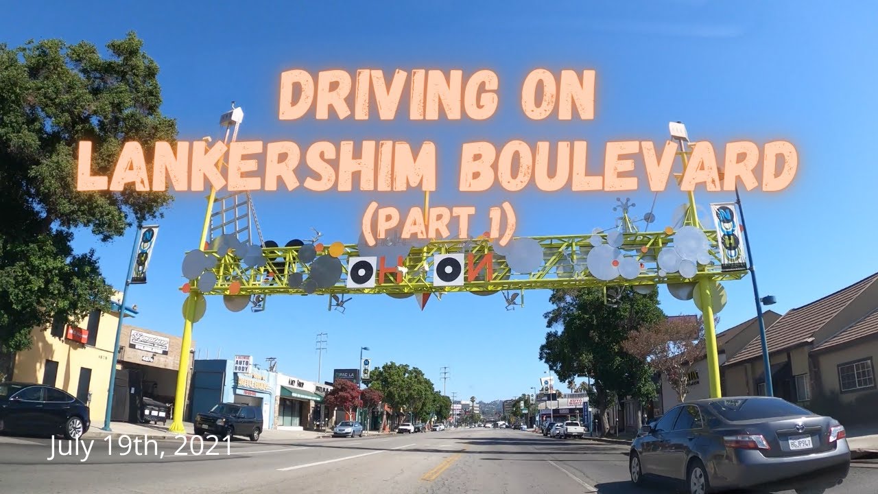 [4K] Driving on Lankershim Boulevard in North Hollywood (Part 1) – Los Angeles, California